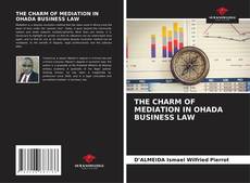 Capa do livro de THE CHARM OF MEDIATION IN OHADA BUSINESS LAW 