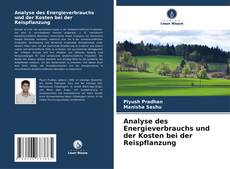 Bookcover of Analyse des Energieverbrauchs und der Kosten bei der Reispflanzung