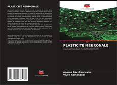 Buchcover von PLASTICITÉ NEURONALE