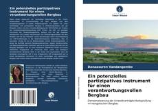 Portada del libro de Ein potenzielles partizipatives Instrument für einen verantwortungsvollen Bergbau