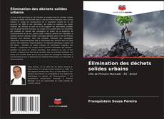 Buchcover von Élimination des déchets solides urbains