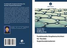 Capa do livro de Funktionelle Graphenschichten für flexible Superkondensatoren 