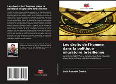 Buchcover von Les droits de l'homme dans la politique migratoire brésilienne