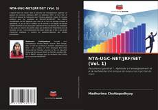 Couverture de NTA-UGC-NET/JRF/SET (Vol. 1)