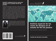 Capa do livro de Análisis espacial de los casos de dengue en el estado de Río de Janeiro 