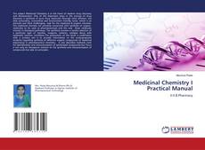 Buchcover von Medicinal Chemistry I Practical Manual