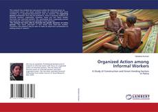Copertina di Organized Action among Informal Workers