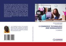 E-COMMERCE TECHNOLOGY AND MANAGEMENT的封面