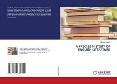 Buchcover von A PRECISE HISTORY OF ENGLISH LITERATURE