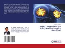 Capa do livro de Breast Cancer Prediction Using Machine Learning Algorithms 