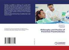Buchcover von Philosophy and Practice of Preventive Prosthodontics