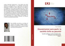 Обложка Gouvernance sans parti, la société civile au pouvoir