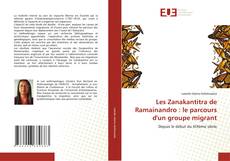 Bookcover of Les Zanakantitra de Ramainandro : le parcours d'un groupe migrant