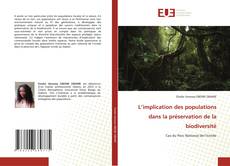 Bookcover of L’implication des populations dans la préservation de la biodiversité