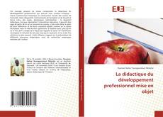 Buchcover von La didactique du développement professionnel mise en objet