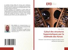 Couverture de Calcul des structures hyperstatiques par la méthode des forces