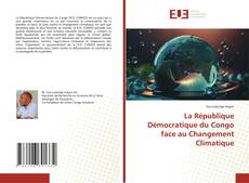 Bookcover of La République Démocratique du Congo face au Changement Climatique