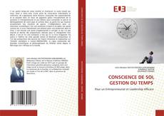 Bookcover of CONSCIENCE DE SOI, GESTION DU TEMPS