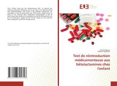Bookcover of Test de réintroduction médicamenteuse aux bêtalactamines chez l'enfant