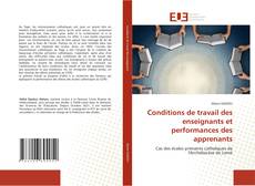 Bookcover of Conditions de travail des enseignants et performances des apprenants