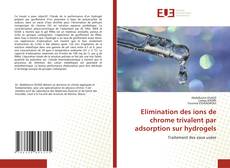 Borítókép a  Elimination des ions de chrome trivalent par adsorption sur hydrogels - hoz