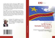 Borítókép a  La RD Congo : Véritable honte pour le Créateur ? - hoz