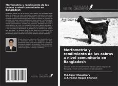 Morfometría y rendimiento de las cabras a nivel comunitario en Bangladesh的封面