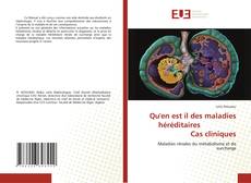 Bookcover of Qu'en est il des maladies héréditaires Cas cliniques