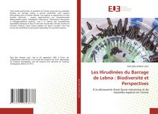 Couverture de Les Hirudinées du Barrage de Lebna : Biodiversité et Perspectives