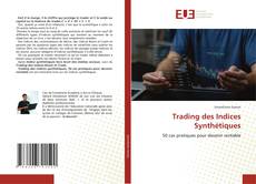Copertina di Trading des Indices Synthétiques