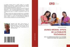 Capa do livro de JEUNES-MEDIAS. EFFETS DE LA PUBLICITÉ TÉLÉVISUELLE 