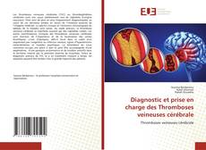 Diagnostic et prise en charge des Thromboses veineuses cérébrale kitap kapağı