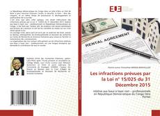 Copertina di Les infractions prévues par la Loi n° 15/025 du 31 Décembre 2015
