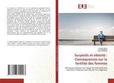 Copertina di Surpoids et obésité : Conséquences sur la fertilité des femmes