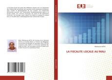 Portada del libro de LA FISCALITE LOCALE AU MALI