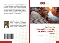 Borítókép a  Les chemins philosophiques de Paul Ricœur et Emmanuel Levinas - hoz