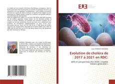 Buchcover von Evolution de choléra de 2017 à 2021 en RDC: