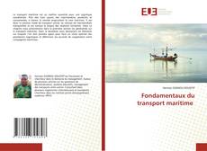 Bookcover of Fondamentaux du transport maritime