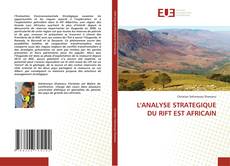 Buchcover von L'ANALYSE STRATEGIQUE DU RIFT EST AFRICAIN