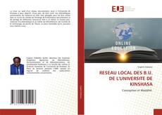 Bookcover of RESEAU LOCAL DES B.U. DE L'UNIVERSITE DE KINSHASA