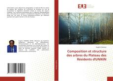 Capa do livro de Composition et structure des arbres du Plateau des Résidents d'UNIKIN 