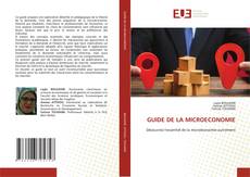 GUIDE DE LA MICROECONOMIE的封面