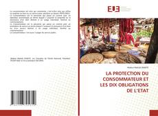 Bookcover of LA PROTECTION DU CONSOMMATEUR ET LES DIX OBLIGATIONS DE L’ETAT