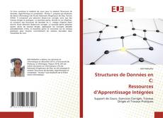 Structures de Données en C: Ressources d’Apprentissage Intégrées的封面