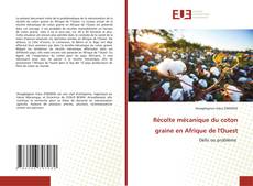 Buchcover von Récolte mécanique du coton graine en Afrique de l'Ouest