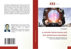 Bookcover of Le contrôle interne comme outil de la performance universitaire