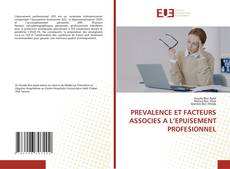 PREVALENCE ET FACTEURS ASSOCIES A L’EPUISEMENT PROFESIONNEL的封面