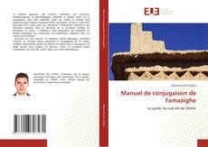 Bookcover of Manuel de conjugaison de l'amazighe