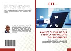 ANALYSE DE L’IMPACT DES S.I SUR LA PERFORMANCE DE L’E-LOGISTIQUE的封面