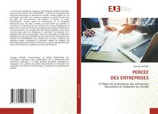 Bookcover of PERCEE DES ENTREPRISES